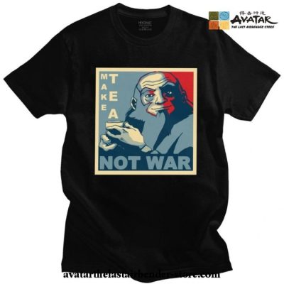 Avatar The Last Airbender Iroh Make Tea Not War T Shirt - Bleach Merchandise