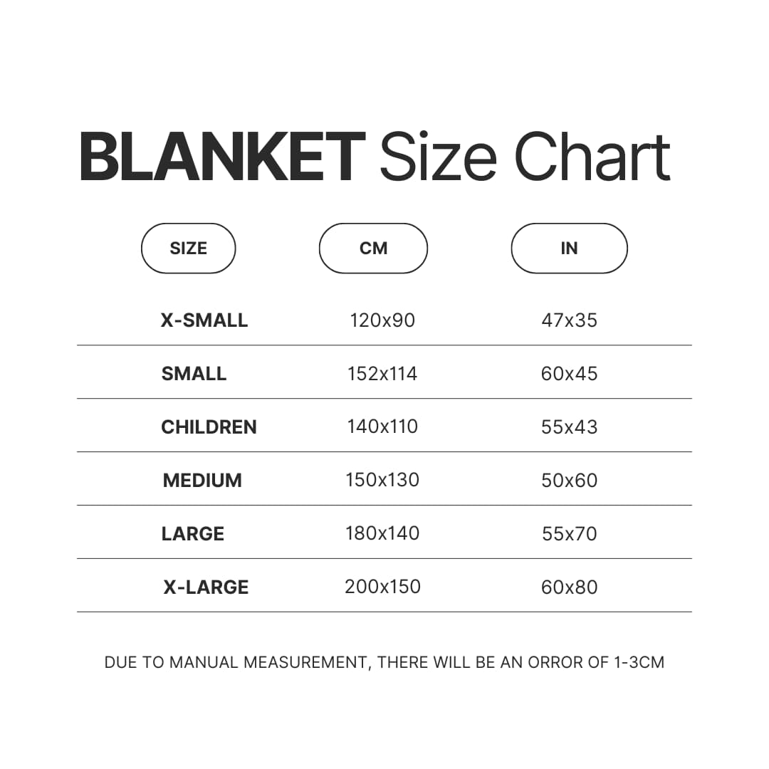 Blanket Size Chart - Bleach Merchandise Store
