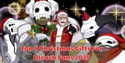 Top 8 Christmas Gifts For Bleach Fans 2025 - Bleach Merchandise